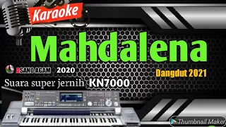 karaoke lagu remix maghdalena