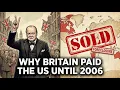 How The U.S. Bankrupted The British Empire - The Secret Bill for WWII