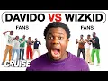 Download Lagu Can 5 DAVIDO Fans Find The 3 WIZKID Fans Amongst Themselves?
