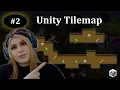 2 - Creating Tilemaps in Unity for 2D Platformer Games Unity Tutorial for Beginners