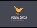 Download Lagu Suara Mp3 Burung Ruak Ruak Full Duration