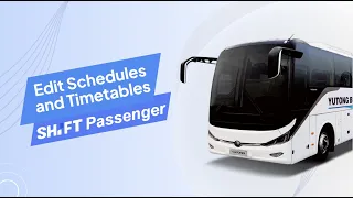 How to Edit Bus Schedules and Timetables in Shift