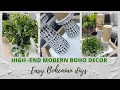 HIGH-END MODERN BOHO BOHEMIAN DIYS