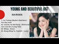 Young and Beautiful | 我的漂亮朋友 Chinese Drama OST 2021 Full