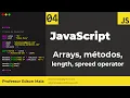 Curso de JS Aula 04 Arrays metodos length e spreed operator