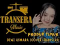 Produk Timur _ Dewi Asmara (COVER) Transera Band