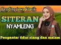 Download Lagu GENDING JAWA SITERAN _ PENGANTAR TIDUR SIANG DAN MALAM _||UYON UYON GENDING JAWA SUPER NYAMLENG