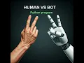 Making a python program to play Scissor Paper Rock against a bot Who will win