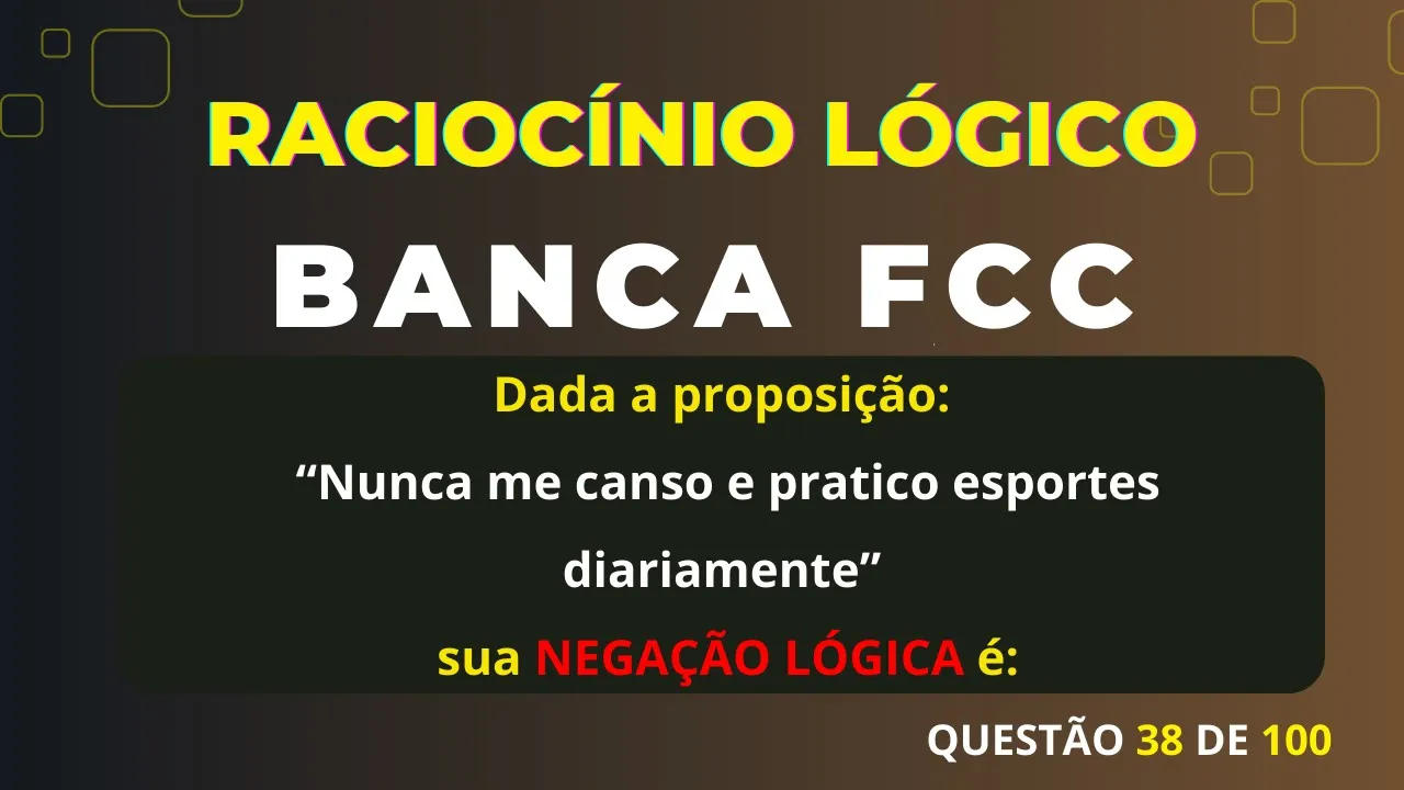 Raciocínio Lógico - Banca #FCC - Questão 38 - Diagramas lógicos, Proposições categóricas