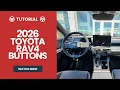 2026 Toyota RAV4 Buttons Tutorial