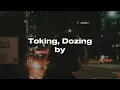 Feng Suave - Toking, Dozing (legendado)