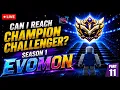 LIVE Evomon Season 1 Global Ranked PvP Road to Champion Challenger - Part 11 Chill Music
