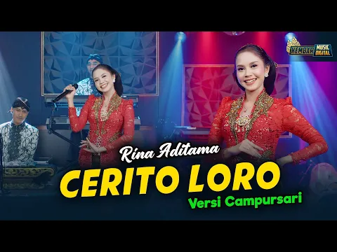 Download MP3 Rina Aditama - Cerito Loro - Kembar Campursari ( Official Music Video )