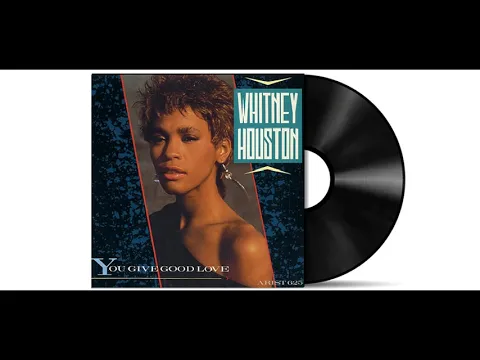 Download MP3 Whitney Houston - You Give Good Love [Audio HD]