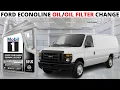 How To Change The Oil And Oil Filter For A Ford Econoline E250 Van E150 E250 E350 Oil Change
