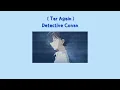 Download Lagu [ THAISUB ] Try Again - Detective Conan