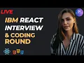 IBM ReactJs Interview - Fresher Selected ReactJs Javascript