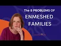 Enmeshment What it is and why it is a problem