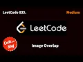 835 Image Overlap LeetCode C