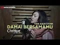 Download Lagu Damai Bersamamu Chrisye Tami Aulia