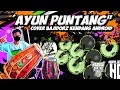 Download Lagu 🛑 AYUN PUNTANG \