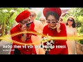 Lagu Rước Tình Về Với Quê Hương Remix - Anh Xin Đưa Em Về Remix - LK Nhạc Trữ Tình Bolero Remix Tiktok