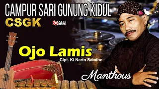 Ojo Lamis - ''Manthous'' Campursari Gunung Kidul