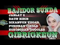 Lagu JAGOAN BAJIDOR SUNDA || JABLAY 2 || GIBRIGKEUN‼️