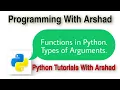 Functions in Python PART-1 Types of Arguments Python Tutorials With Arshad