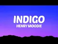 Download Lagu Henry Moodie - indigo (Lyrics)