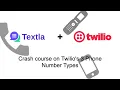 Breakdown of Twilio s 3 number types Local vs Toll-free vs Short code