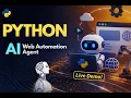 Build a Python AI Web Automation Agent