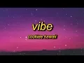 Download Lagu Cookiee Kawaii - Vibe (Lyrics) | if i throw it back is it fast enough
