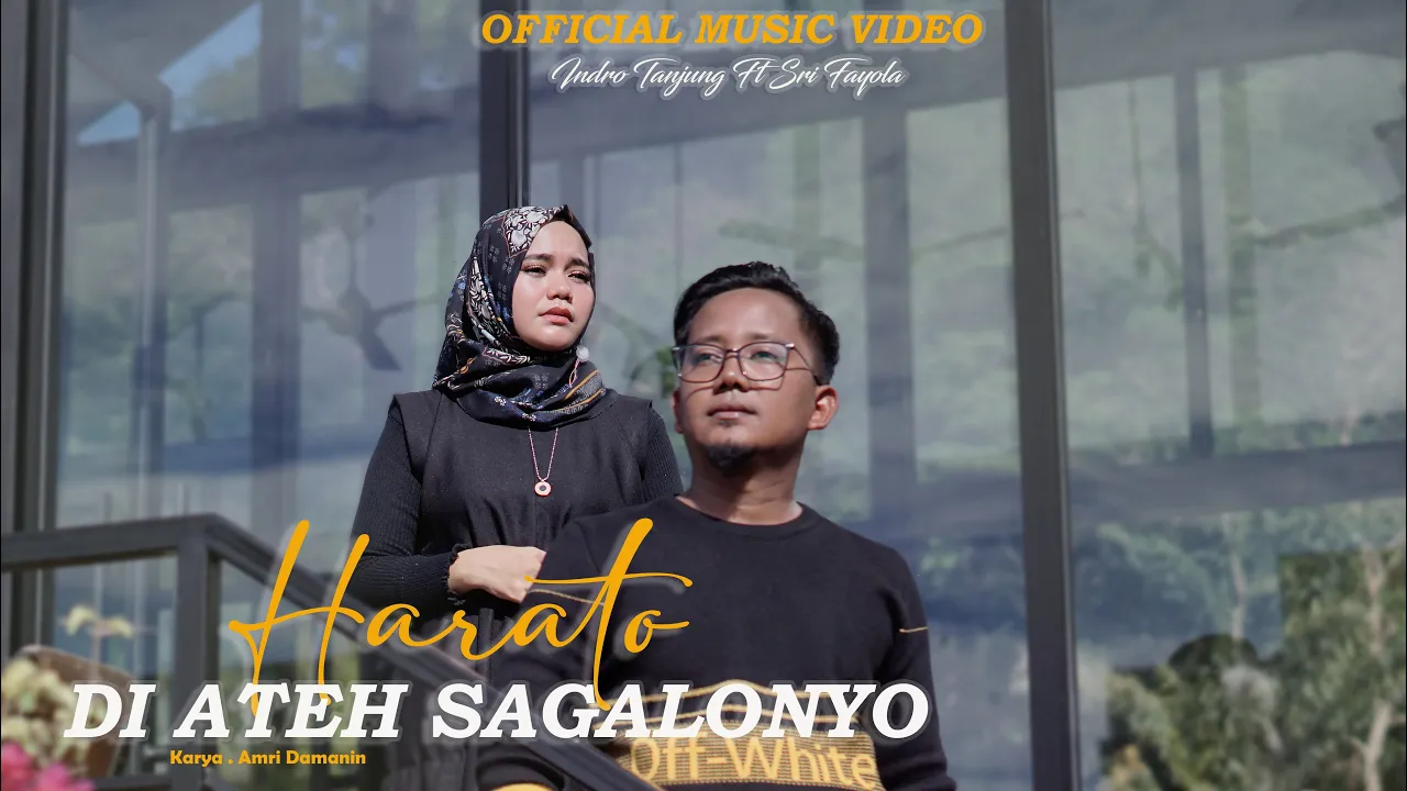 Harato Di Ateh Sagalonyo - Indro Tanjung Feat Sri Fayola