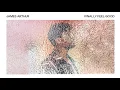 Lagu James Arthur - Finally Feel Good (Official Audio)
