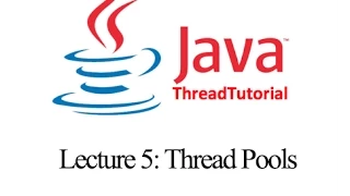 Java Multithreading Lecture 5 Thread Pools