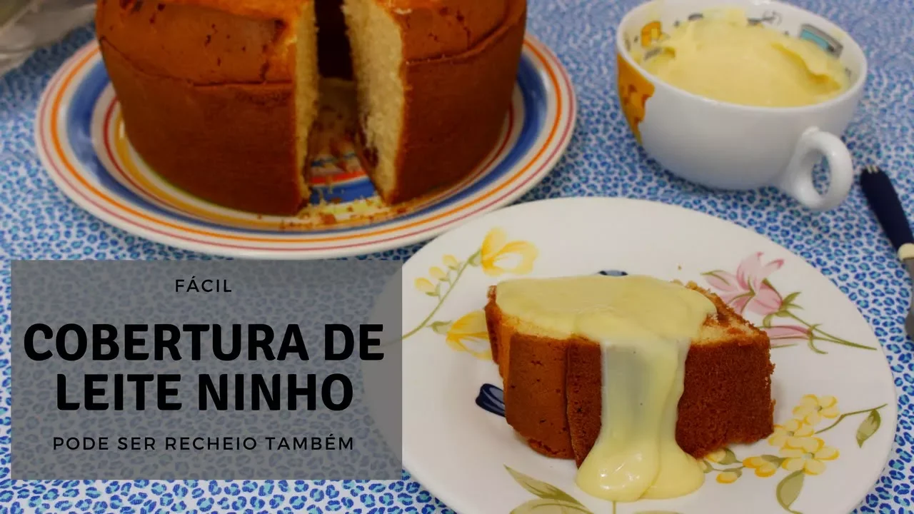 COBERTURA DE LEITE NINHO BEM FÁCIL E PODE SER USADA COMO RECHEIO TAMBÉM