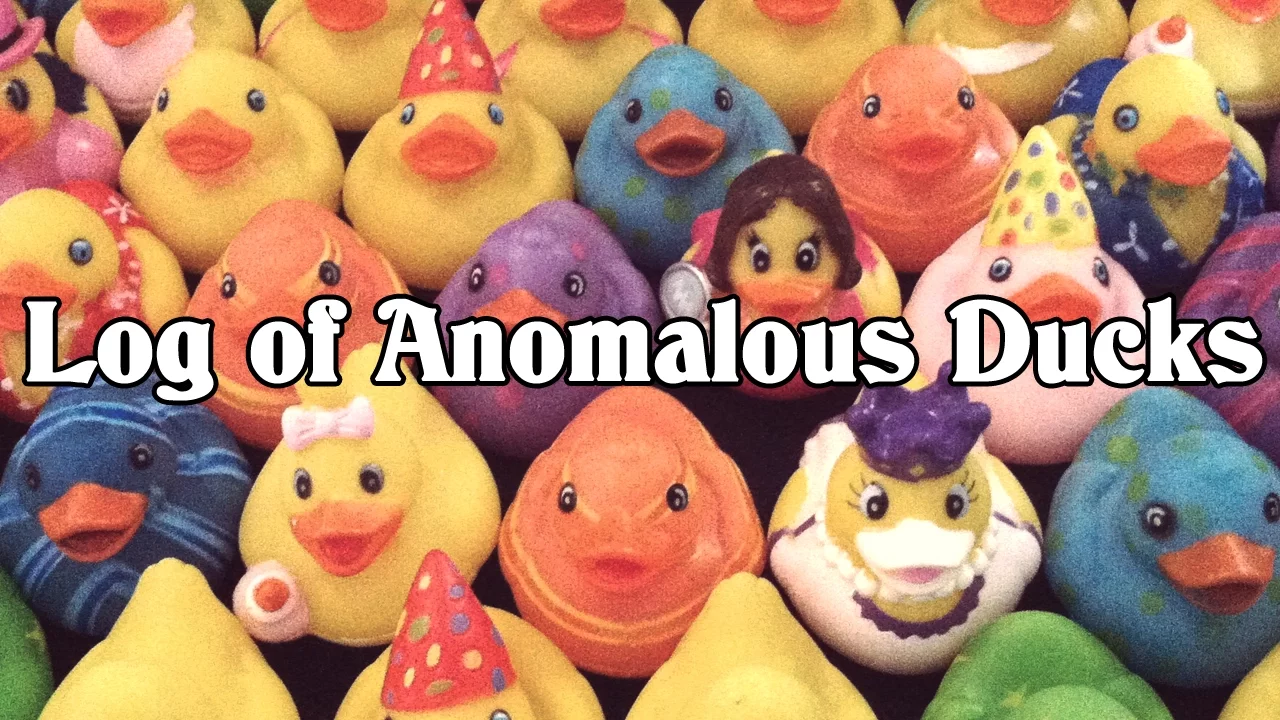 Log of Anomalous Ducks Log of Anomalous Ducks