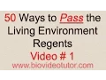 50 Ways to Pass the Living Environment Regents 1 ATP