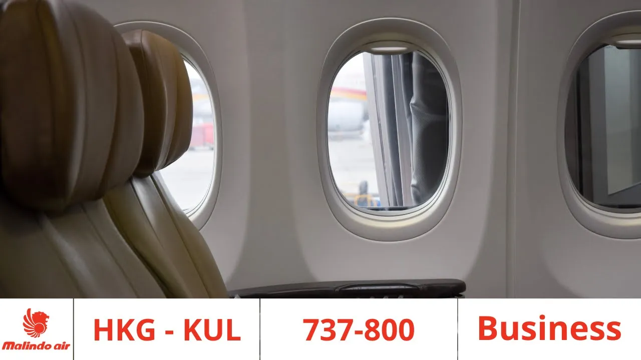 Review #12 | Malindo Air 737-800 BUSINESS Class Review: Hong Kong to Kuala Lumpur