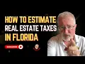 How to Estimate Property Taxes