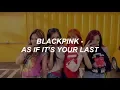 Download Lagu BLACKPINK - '마지막처럼 (AS IF IT'S YOUR LAST)' Easy Lyrics