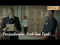 Download Lagu Surat Terakhir Sultan Aceh Kepada Sultan Turki Usmani ║ History of Aceh and Turkey