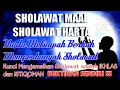 Lagu SHOLAWAT MAAL (SHOLAWAT HARTA) | Amalan Terhimpit Tekanan Hutang dan Untuk Keberlimpahan Harta Benda