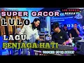 Download Lagu 🎼🔰SUPER GACOR LAGU PENJAGA HATI VERSI LULO🔰FULL DJ ANDRY FT VOC NIR.LOK BENUA.