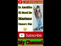 Download Lagu In Aankhon Ki Masti Ke Mastane Hazaron Hain Tik Tok Video || In Aankhon Ke Mastane 2020