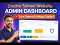 How to Build a School Website Admin Dashboard Complete Guide