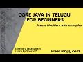 Access Modifiers with examples Java Tutorial for Beginners in Telugu