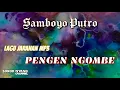 Download Lagu Samboyo Putro (Pengen Ngombe) lagu jaranan ambyar