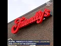 Last Friendly s in Rhode Island closes